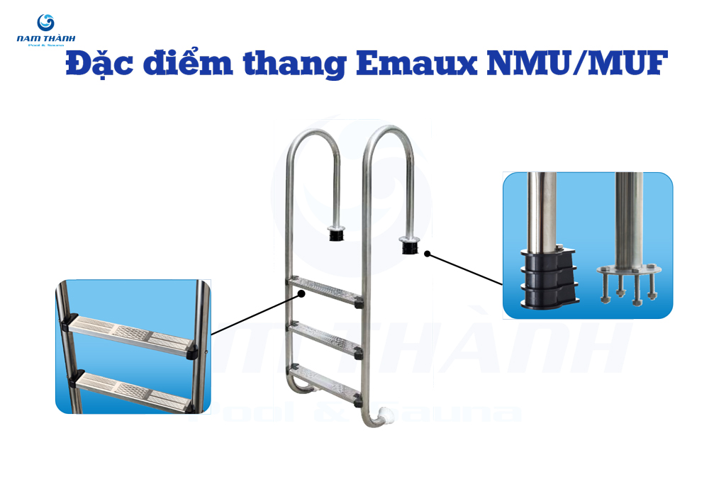 Thang lên xuống bể bơi inox Emaux NMU/MUF 4 thang ho boi emaux nmu muf 5